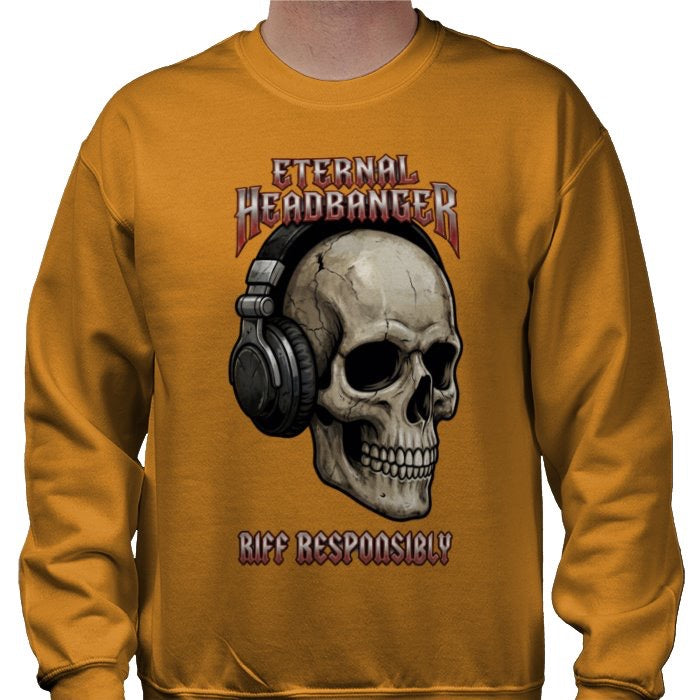 Riff Responsibly | Eternal Headbanger Sweatshirt