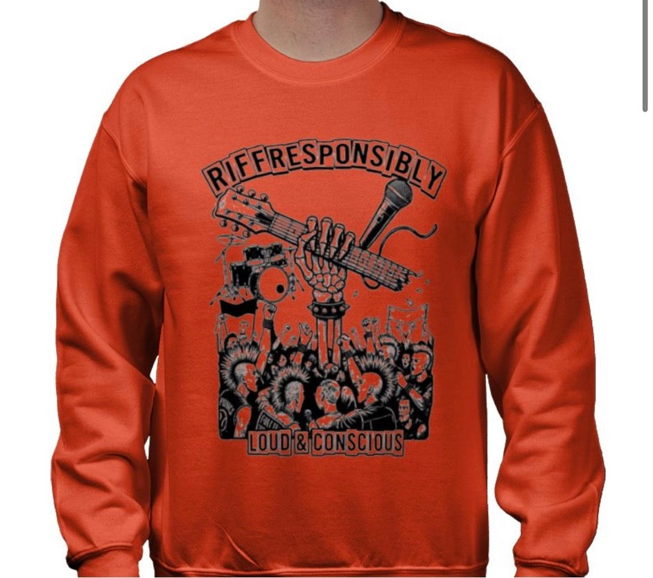 Riff Responsibly | Loud & Conscious Sweatshirt