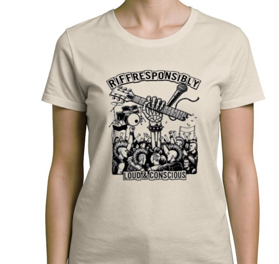 Riff Responsibly | Loud & Conscious T-Shirt Women
