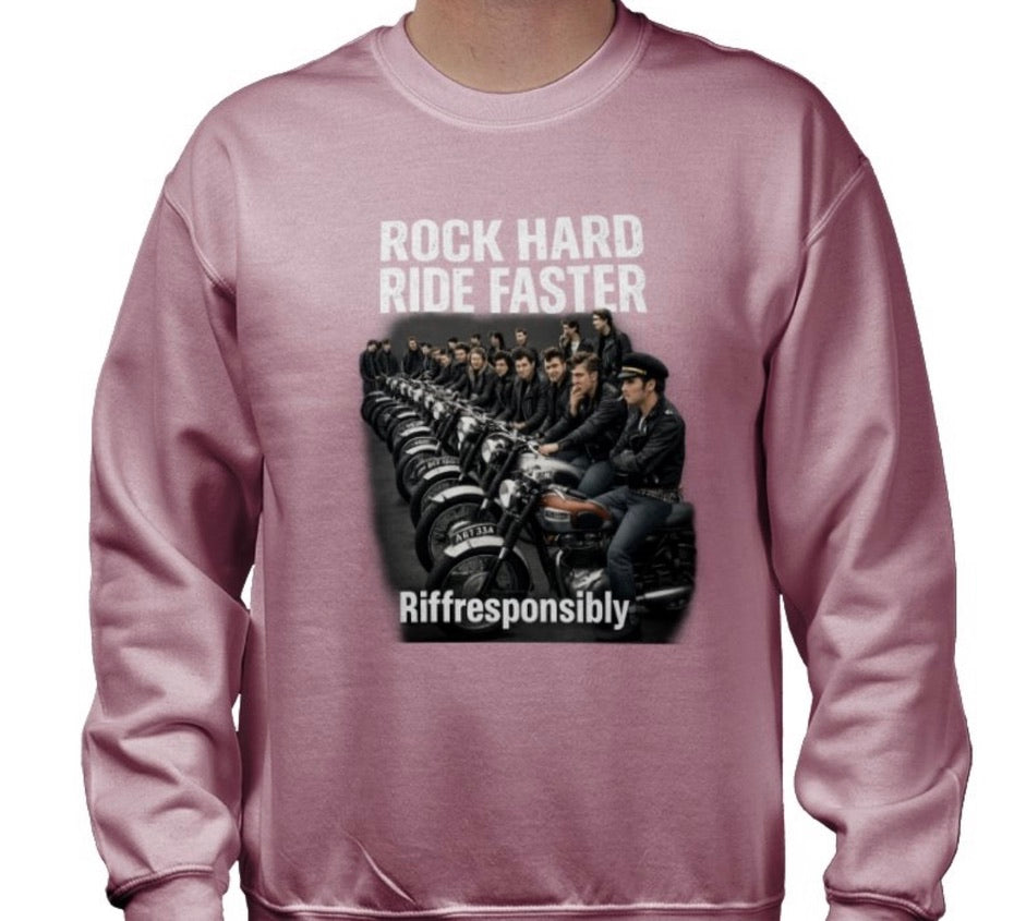 Riff Responsibly | Rock Hard Ride Faster Sweatshirt