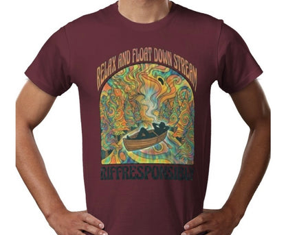 Riff Responsibly | Relax And Float Down Stream T-Shirt