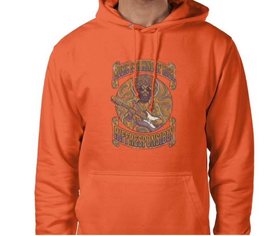 Riff Responsibly | Music Is A Kind Of High Hoodie