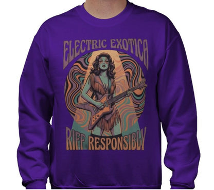 Riff Responsibly | Electric Exotica Sweatshirt