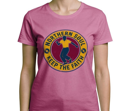 Riff Responsibly | Keep The Faith, Northern Soul T-Shirt Women