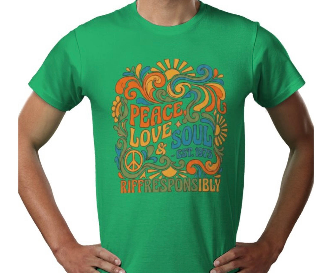 Riff Responsibly | Peace, Love & Soul T-Shirt