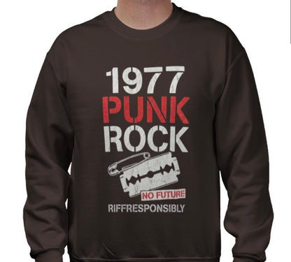Riff Responsibly | 1977 Punk Rock Sweatshirt