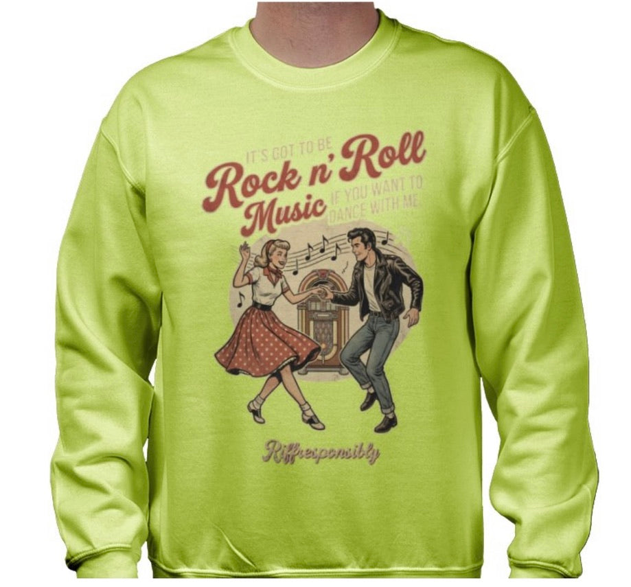 Riff Responsibly | If You Want To Dance With Me Sweatshirt