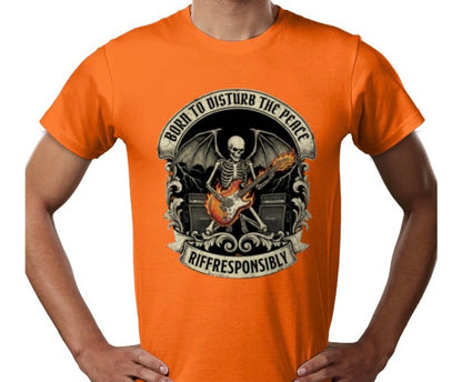Riff Responsibly | Born To Disturb The Peace T-Shirt
