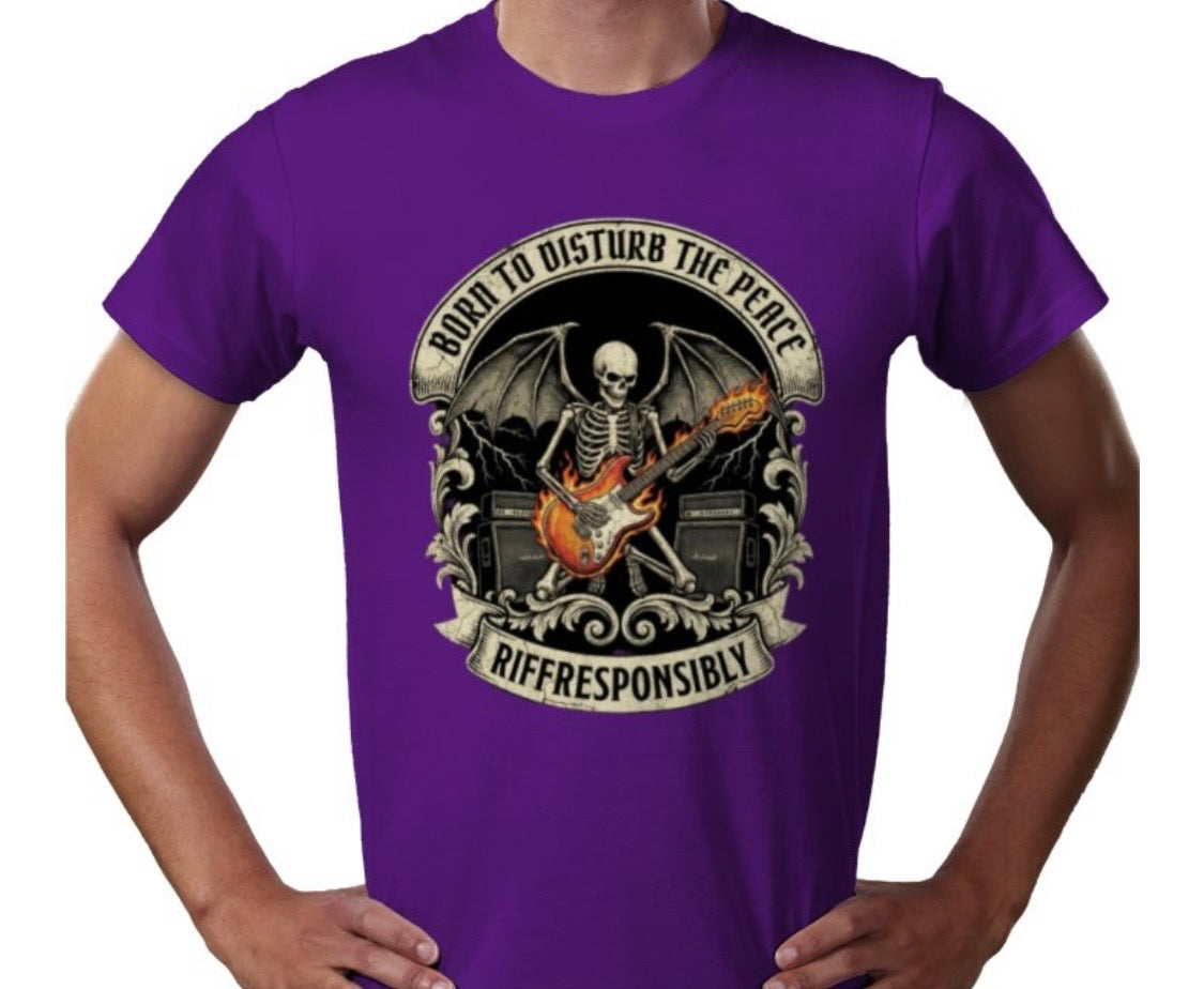 Riff Responsibly | Born To Disturb The Peace T-Shirt