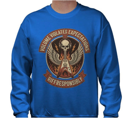 Riff Responsibly | Volume Violates Expectations Sweatshirt