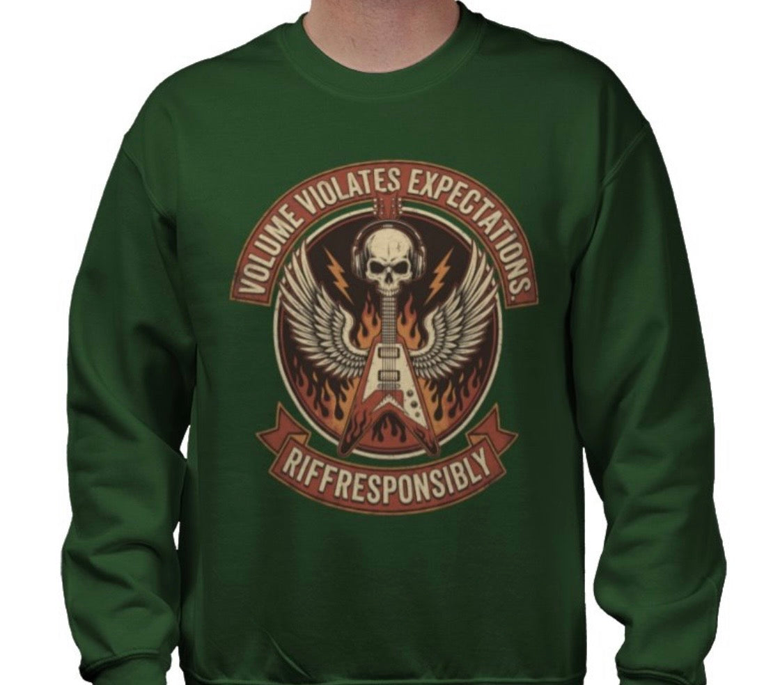 Riff Responsibly | Volume Violates Expectations Sweatshirt