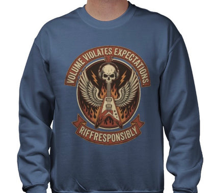 Riff Responsibly | Volume Violates Expectations Sweatshirt