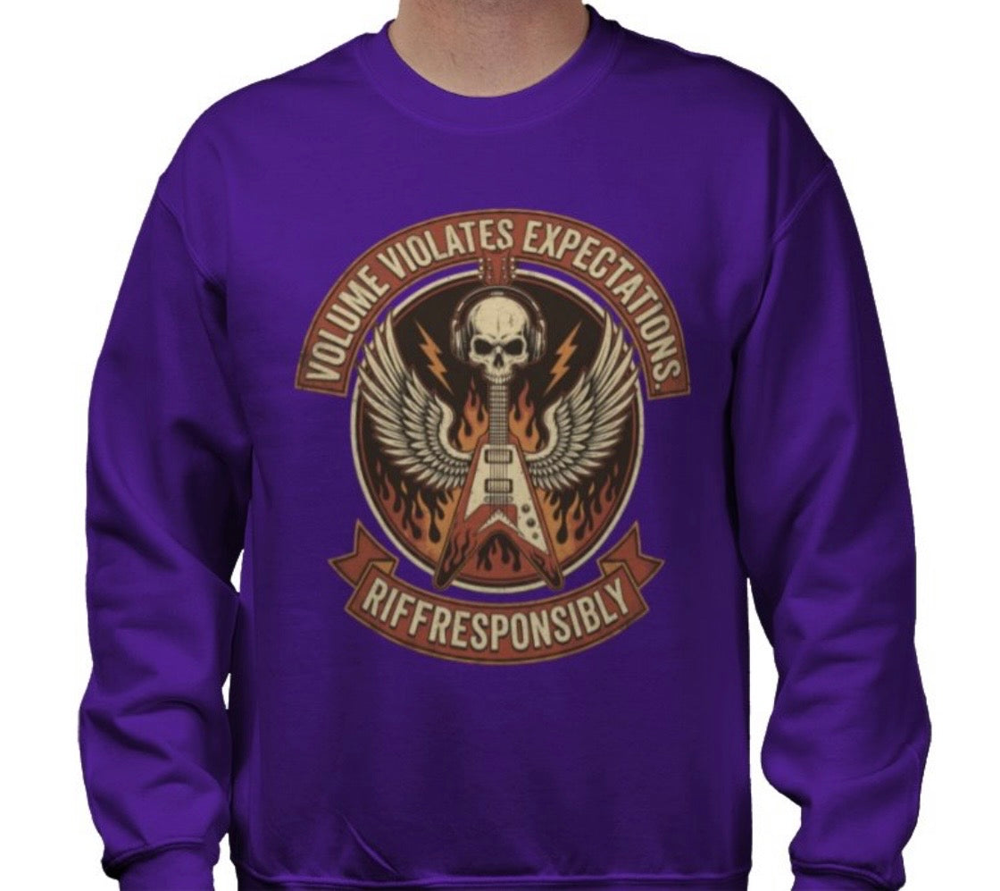 Riff Responsibly | Volume Violates Expectations Sweatshirt