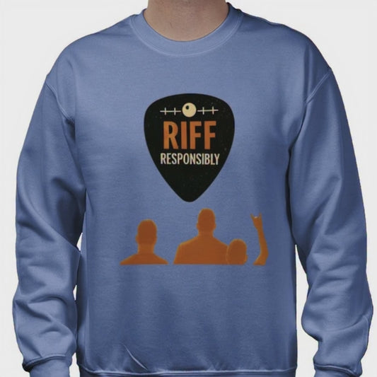Riffs Responsibly™ | Sweatshirt